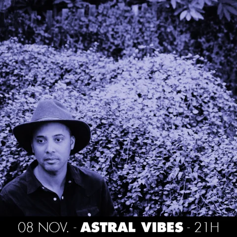 Entre les fleuves #12 : le mix d’Astral Vibes pour Nova Lyon
