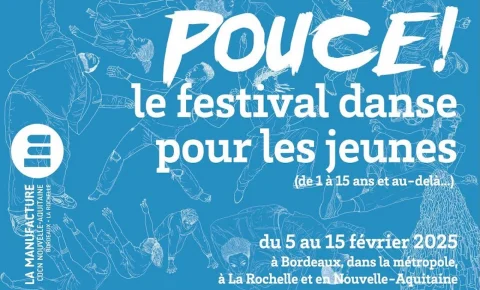 Festival Pouce! #14 | Bordeaux, etc.