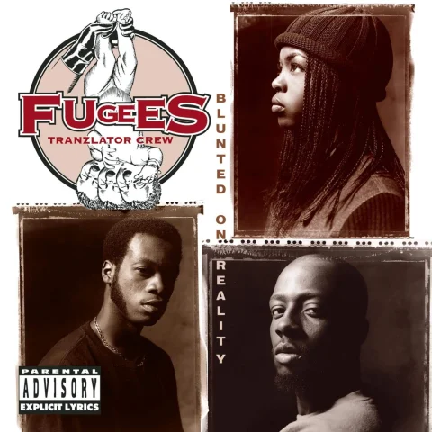 L’anniversaire du jour « Blunted On Reality » des Fugees