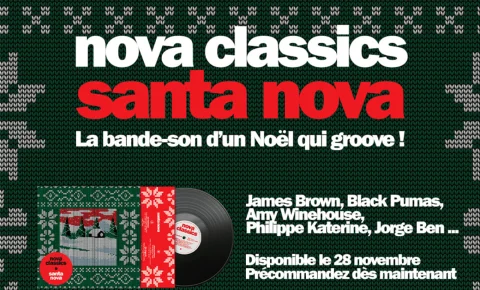 Nova Classics : notre vinyle « Santa Nova » débarque pour réchauffer Noël