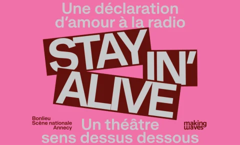 « Stayin Alive », éclosion d’un espace de dialogue, pour une déclaration d’amour à la radio ; et Nova sera là.
