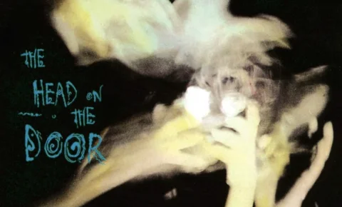 « The Head On The Door » : en 1985, la relance de la machine The Cure