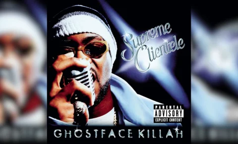 Tout simplement culte : “Supreme Clientele”, Ghostface Killah signe son chef-d’œuvre