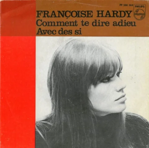 Vitamine So : « Avec des Si » de Françoise Hardy