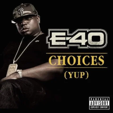Vitamine So : « Choices » de E-40