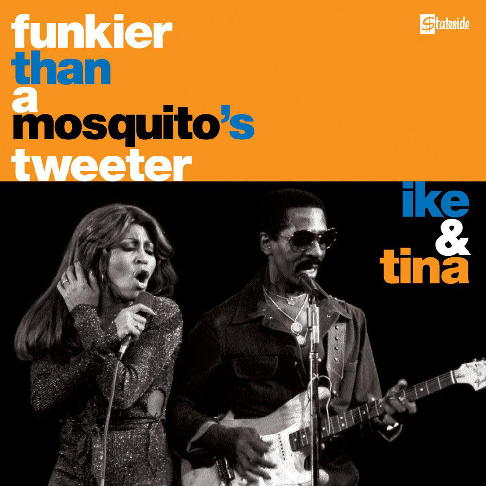 FUNKIER THAN A MOSQUITA'S TWEETER