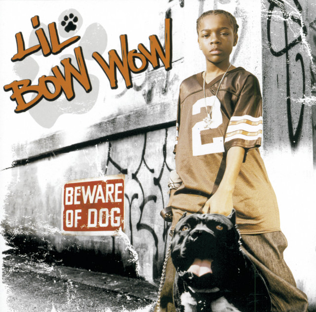 BOW WOW (THAT'S MY NAME) FEAT.SNOOP DOGG