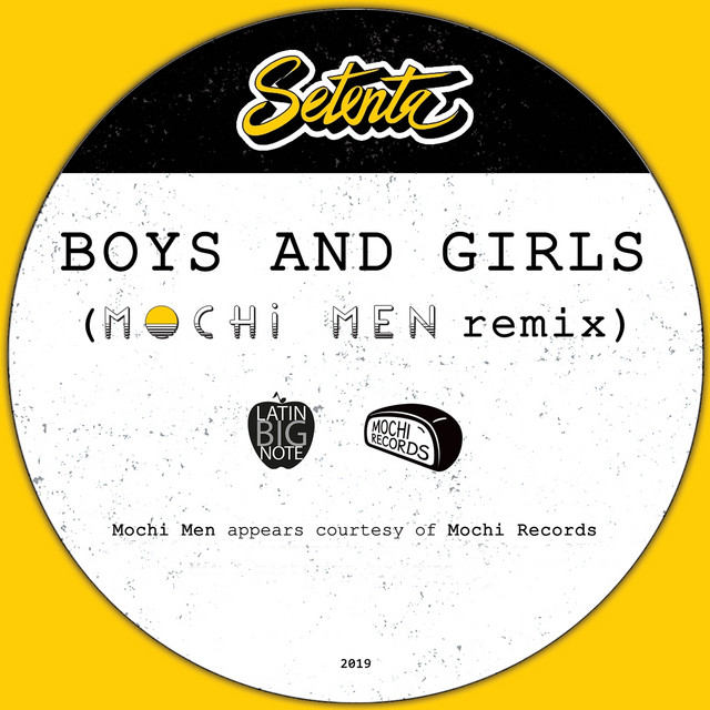 BOYS AND GIRLS (MOCHI MEN REMIX)