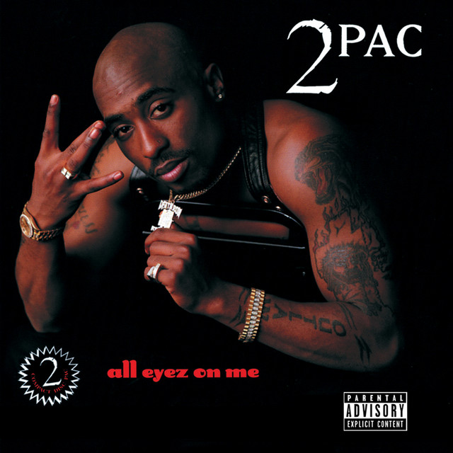 ALL EYEZ ON ME