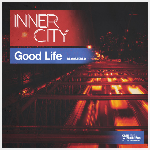 Good Life (Remastered) (Extended Mix)